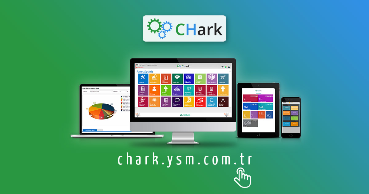 CRM Programı Özellikleri ve Modülleri • CHark Online İş Yazılımları